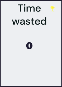 Waste time