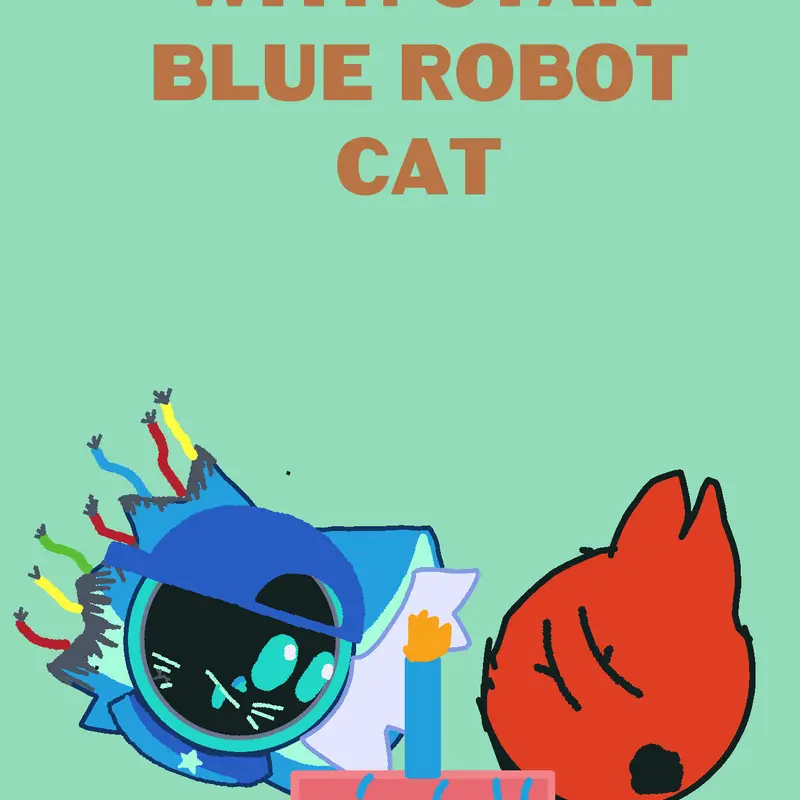 Game by @cyanbluerobotcat