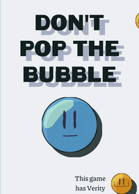 Don't pop the bubble