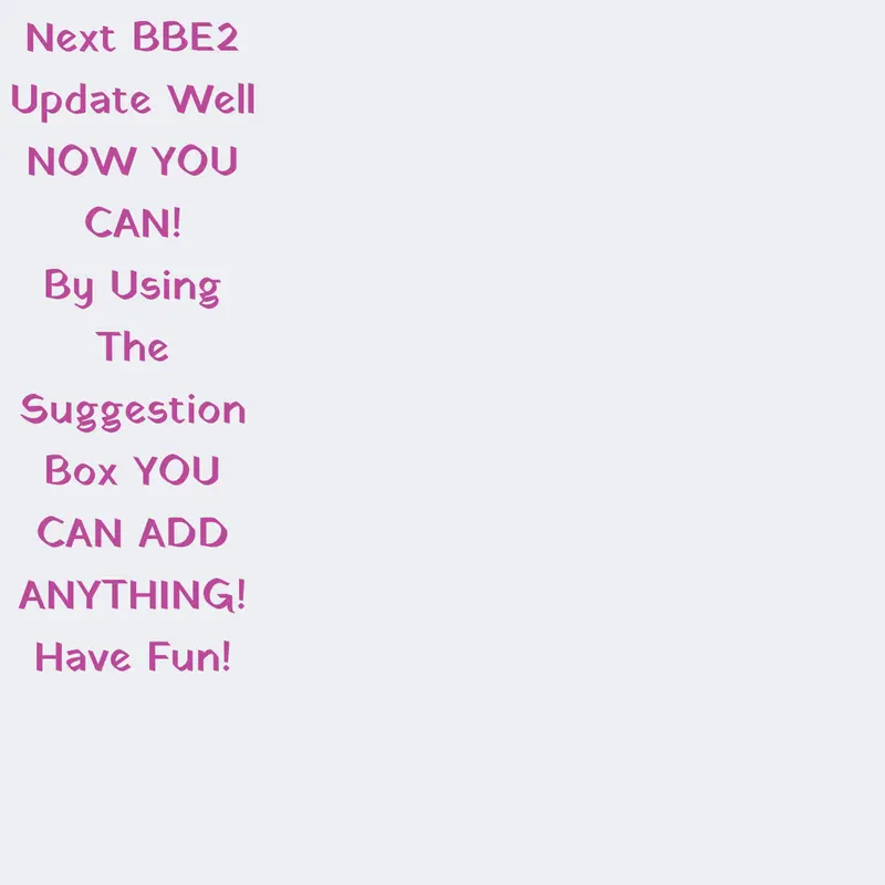 BBE2 by @FruityGames