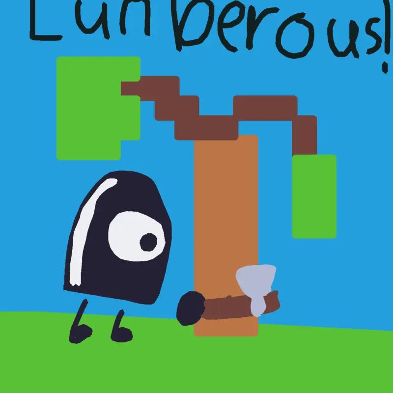 Lumberous! by @kidumial