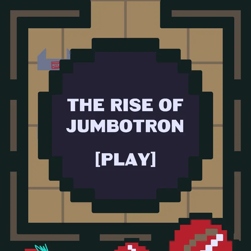 JUMBOTRON by @AL4N_1S_C0OL