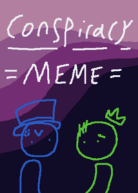 Conspiracy - Animation Meme (For Dimocity...