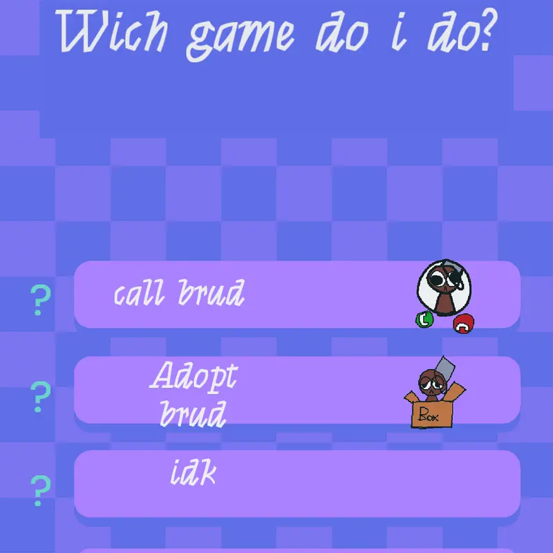 Game by @The_silly_Brud