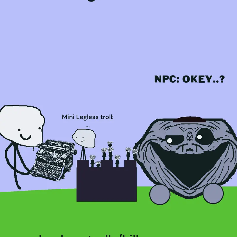 Game by @Legless_troll