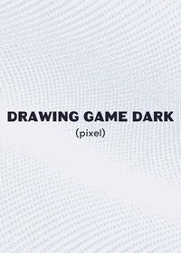 Drawing Game_Dark (Pixel) / Tags: