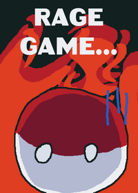RAGE GAME....