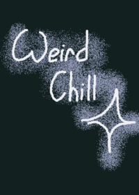 Weird Chill by SWN