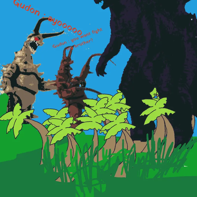 Godzilla And gudon meme by @AndreaMarko