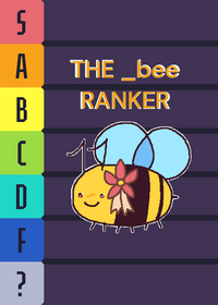 THE OFFICIAL _bee RANKER song: Tobu...