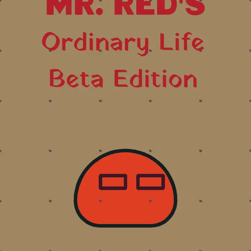Mr. Red's Ordinary Life (Beta) by @addition_halloween