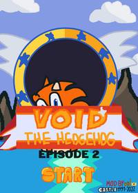 Void The Hedgehog E2 - This is remixed only...