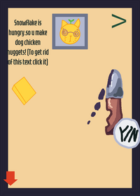Make chicken nuggets for ur dog snowflake!
