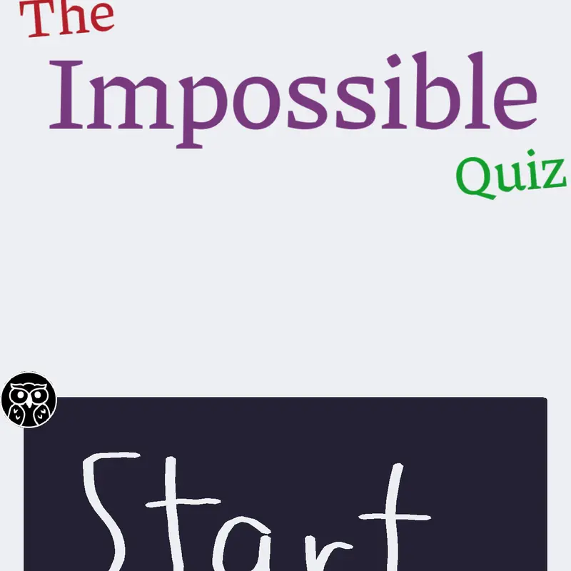 The Impossible Quiz by @Aleph-VSC