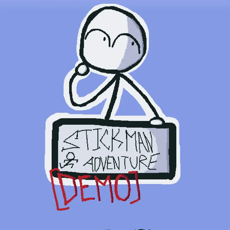 Stickman Adventure [DEMO] by @-JustAPerson-