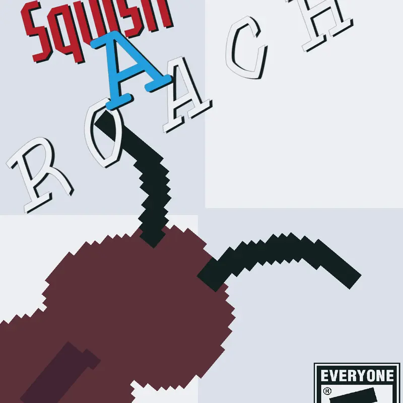 Squish a roach 🪳 by @swaggo