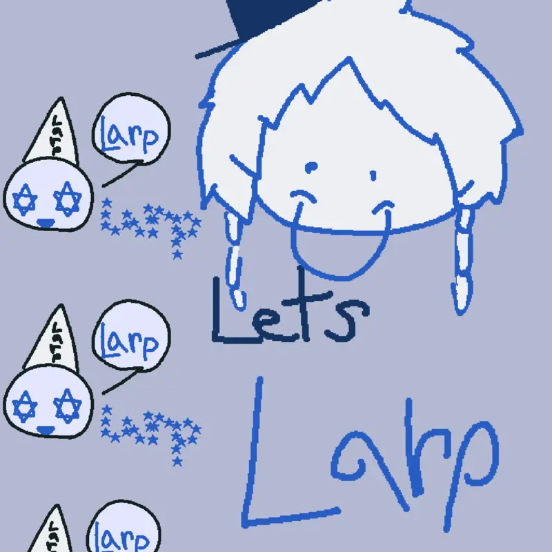 LARPER by @OMGVERITYISTHATYOU