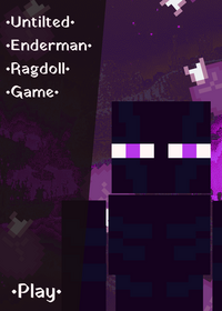 Untilted Enderman Ragdoll Remake