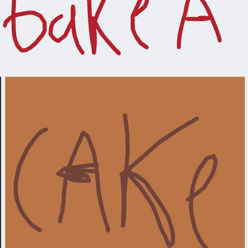 Bake a CAKE!  (Beta) by @verity-knoweverything