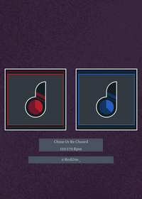 Chase Or Be Chased (Two songs in a row ^_^)