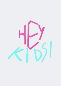 Hey Kids Song