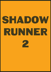 Shadow Runner 2