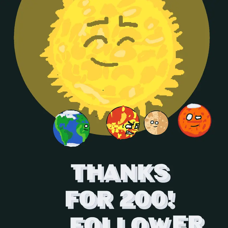 Thank you for 200 followers by @solarballs_space
