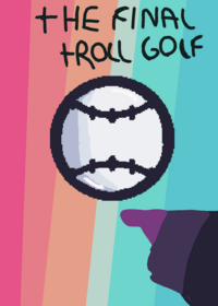 The final troll golf season