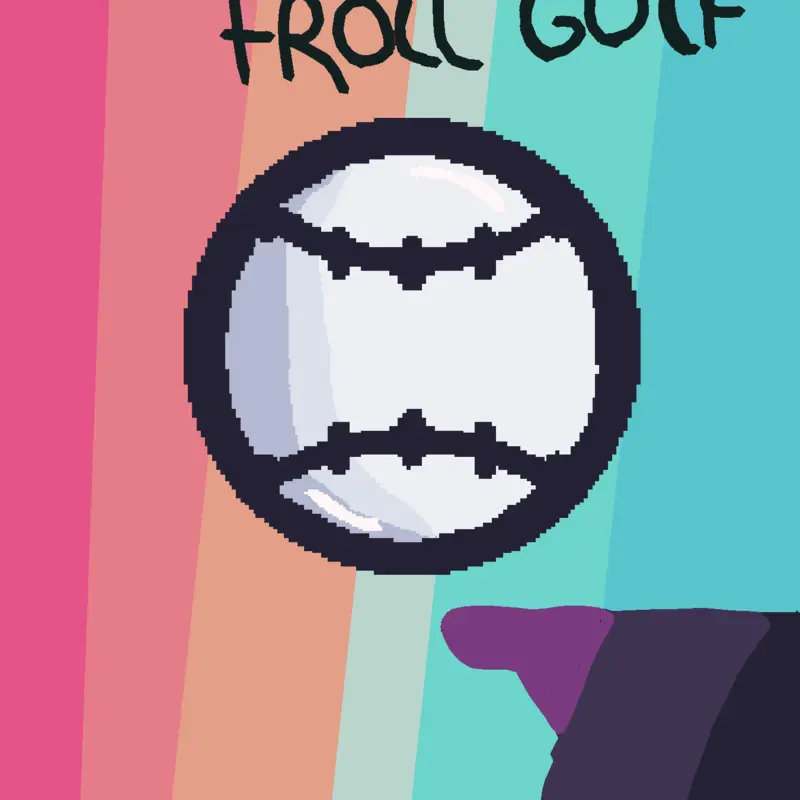 The final troll golf season by @LoboTheLSCreator