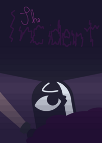 The Incident: Oc World