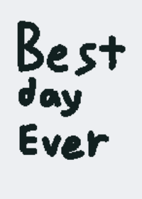 Best day ever