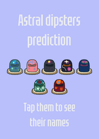 Celestial dipsters prediction