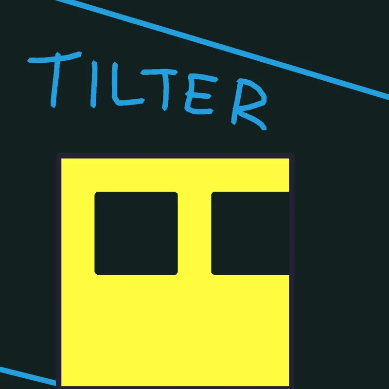 Tilter! by @IT4_Official