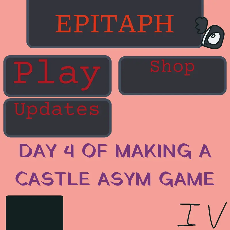 DAY 4 OF MAKING A CASTLE ASYM GAME by @Polygonics