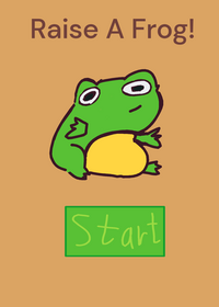 Raise a frog!