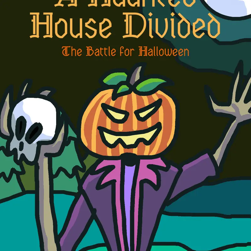 Nephster’s A Haunted House Divided by @Nephster