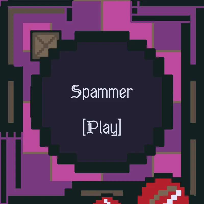 The broken spammer by @scarypersongames