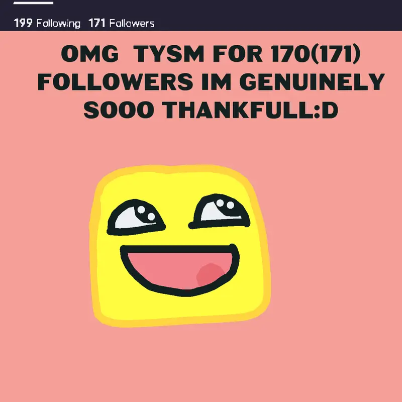 170 followers by @noobster_guy