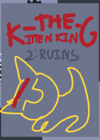 The kitten king 2: Ruins