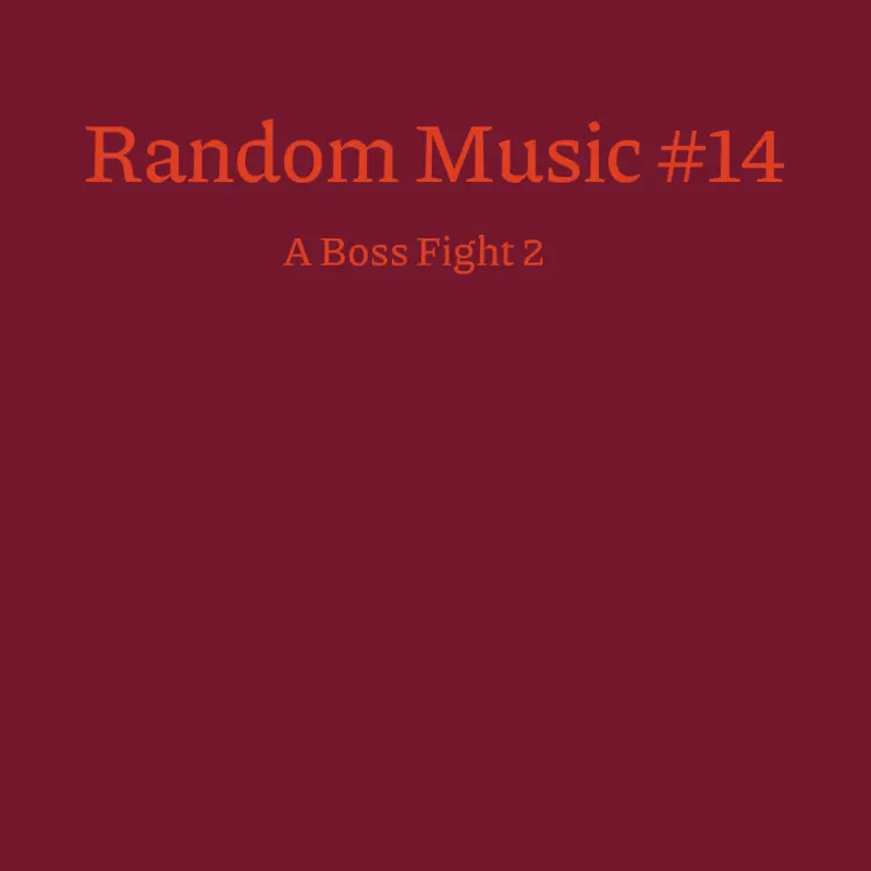 A Boss Fight Music by @Ruzitimeyt