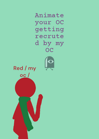 Remix your OC getting recruted by my OC