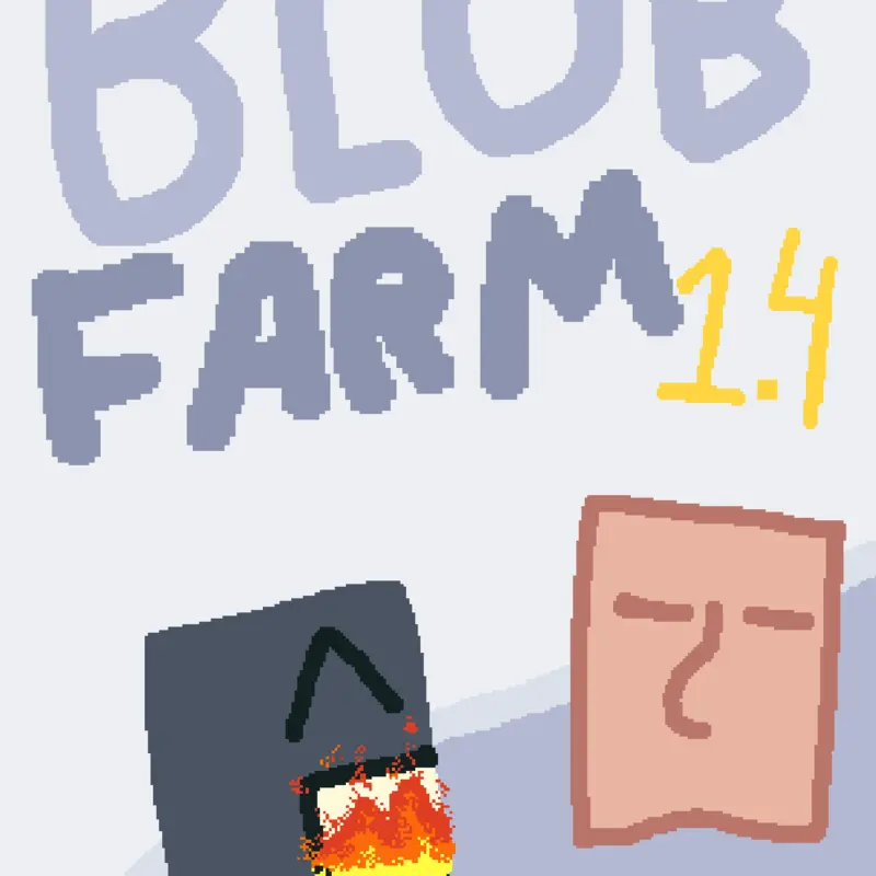 BLOB FARM by @Arthurtron