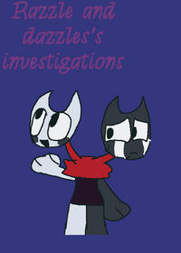 Razzle and Dazzle: Investigations!