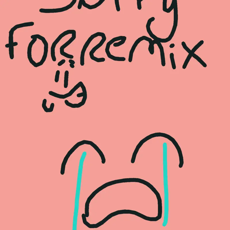 SORRY😭 by @madoka-chan