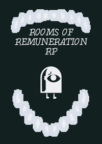 Rooms of Remuneration RP