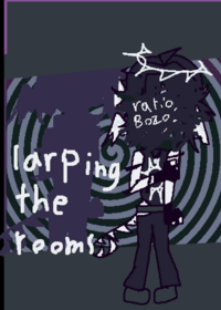 Larping the rooms