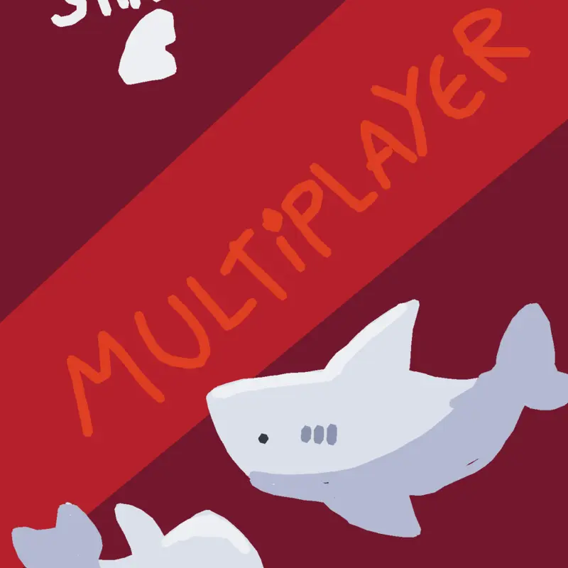 Shark multiplayer by @durplep