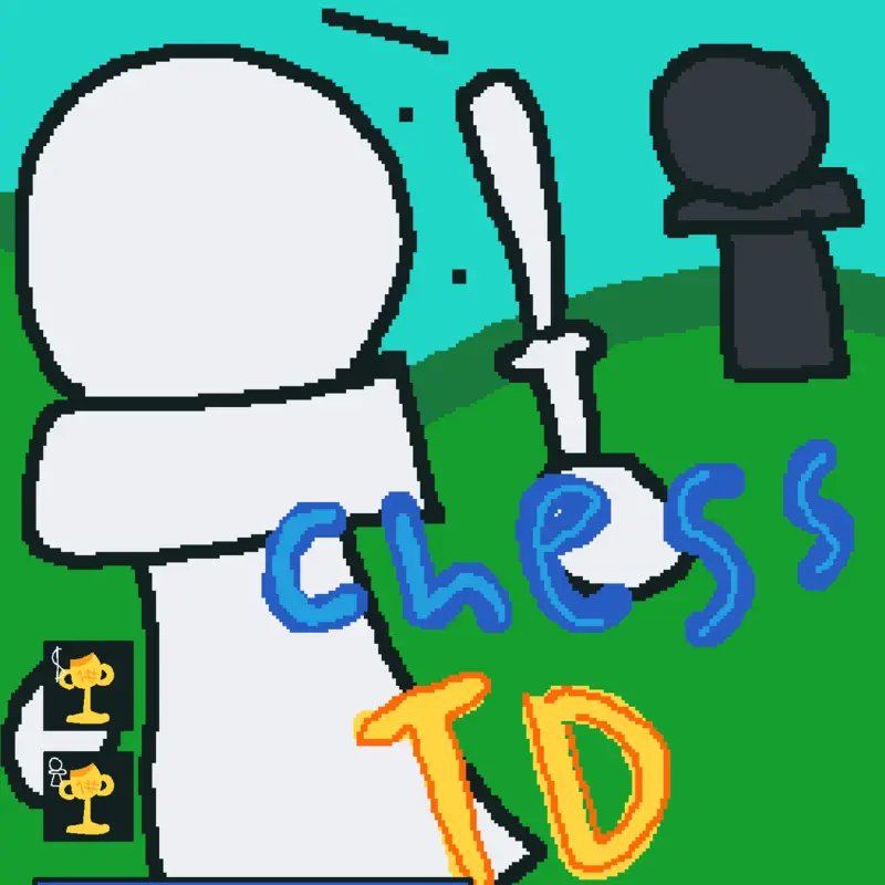 Chess Tower Defense by @Vatican_SecondAcc