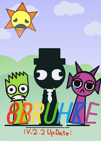 Sprunki but i ruined it, not much, and yeah...