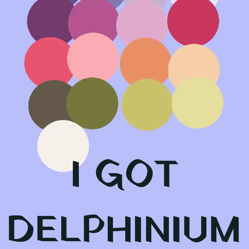 I GOT DELPINIUM 17 by @BellabotskiesAltaccount